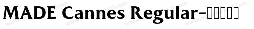 MADE Cannes Regular字体转换